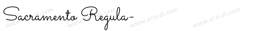 Sacramento Regula字体转换 Sacramento Regula字体转换